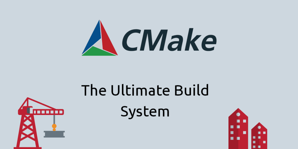 Cover Image for Build systems - CMake